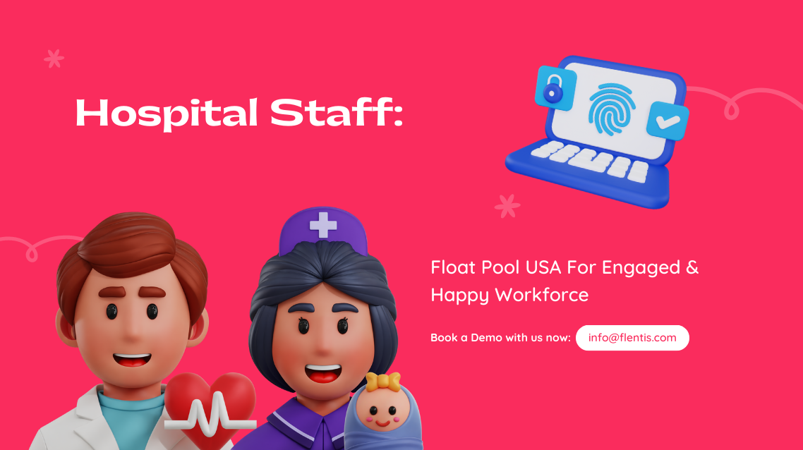 Hospital Staff: Float Pool USA for Engaged & Happy Workforce ( landscape image ) 